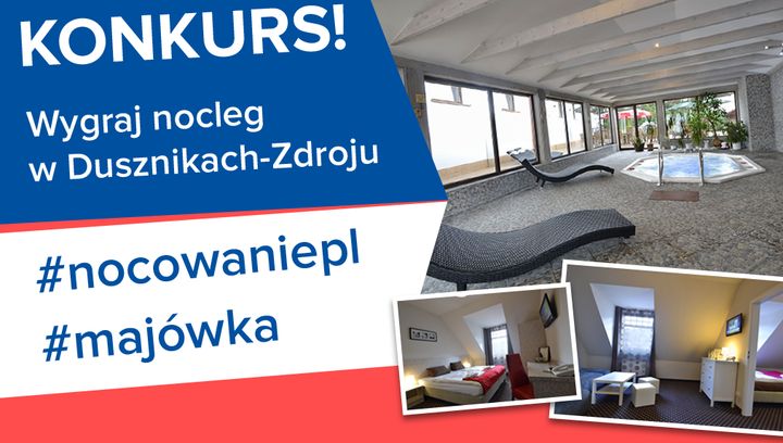 Konkurs: Majówka z Nocowanie.pl