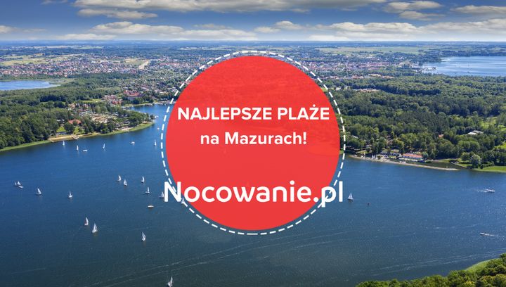 Te plaże na Mazurach są najlepsze!