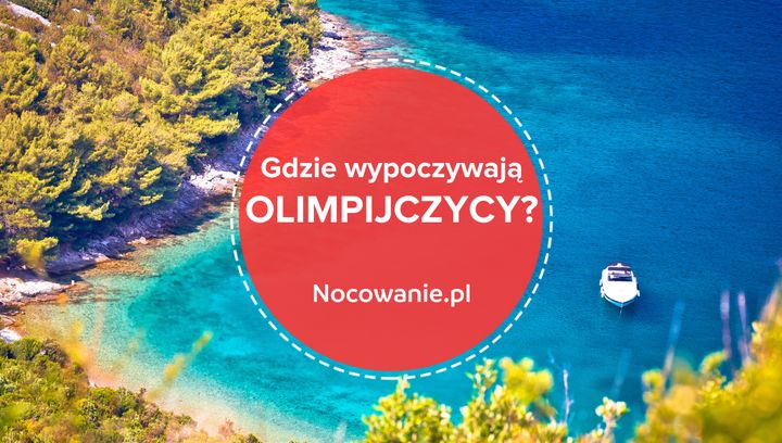 Igrzyska Olimpijskie w Tokio. Gdzie lubią wypoczywać polscy sportowcy?