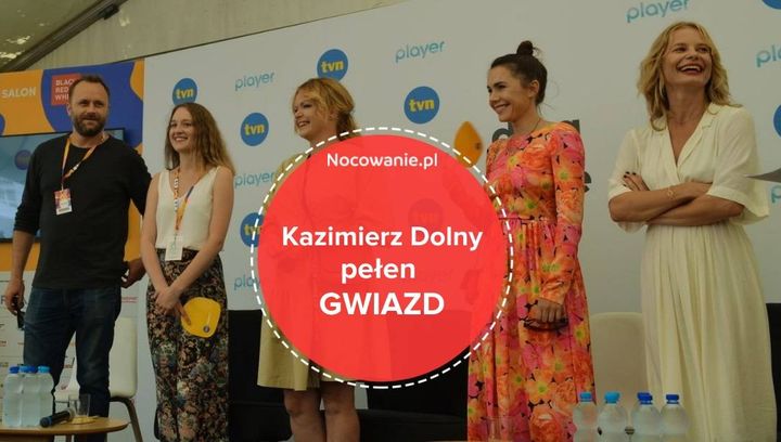 Na Dwa Brzegi do Kazimierza! Jakie gwiazdy pojawią się w miasteczku?