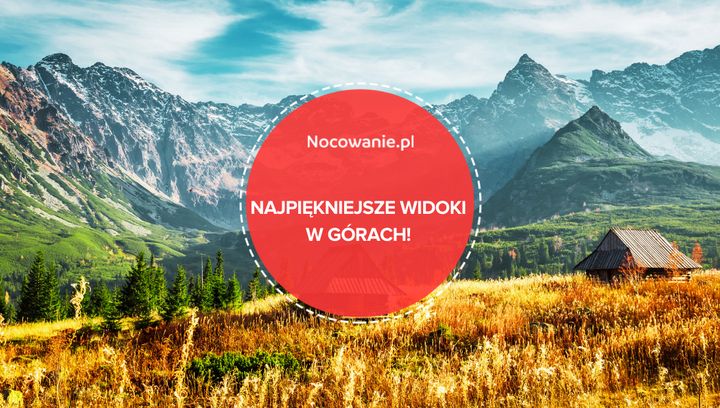 6 najpiękniejszych widoków w polskich górach