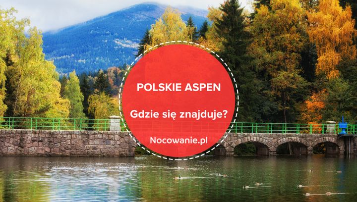 Polskie Aspen. Gdzie się znajduje i jakie atrakcje oferuje?