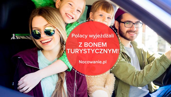Kwaterodawcy potwierdzają! Tego lata Polacy wyjeżdżali z bonem turystycznym