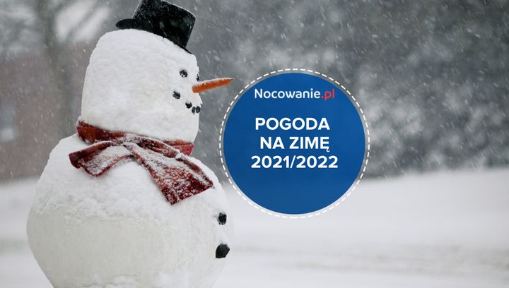 Pogoda na zimę 2021/2022. Mamy pierwsze informacje!