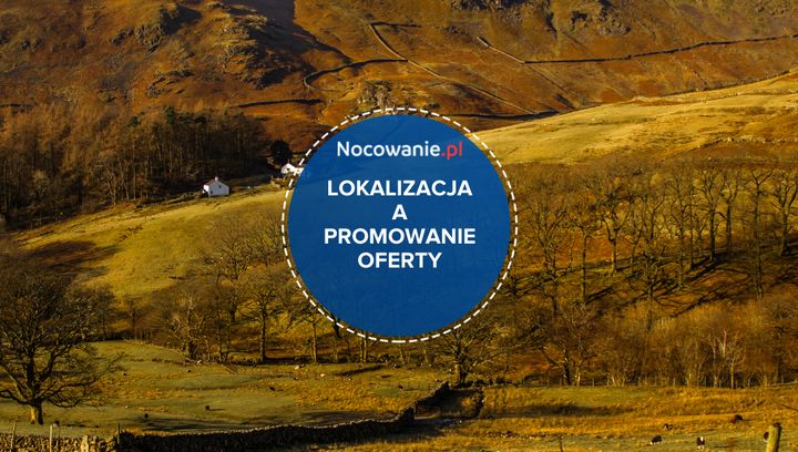 Jak wyróżnić ofertę obiektu w mniej popularnej lokalizacji?