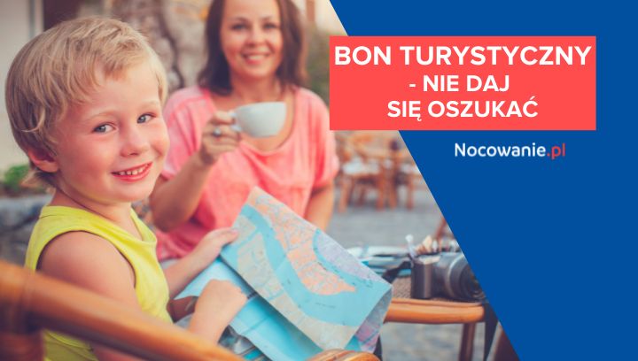 Bon turystyczny. Turysto, nie daj się naciągnąć!