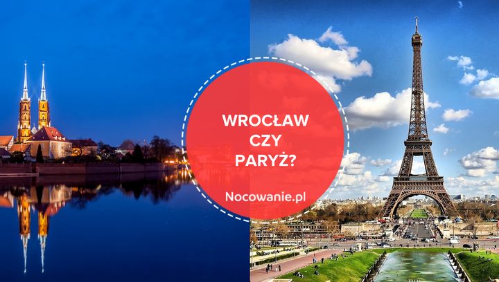 5 rzeczy, w których Wrocław jest lepszy od Paryża