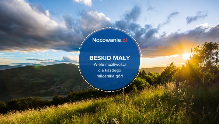 Beskid Mały - wiele możliwości dla każdego miłośnika gór