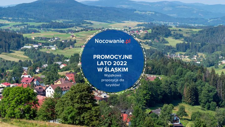 Promocyjne Lato 2022 w Śląskim. Wyjątkowa propozycja dla turystów!