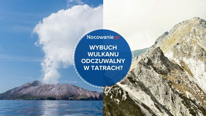 Wybuch wulkanu na Pacyfiku. Fala uderzeniowa dotarła w Tatry!