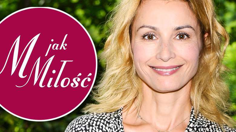 M jak Miłość Joanna Brodzik