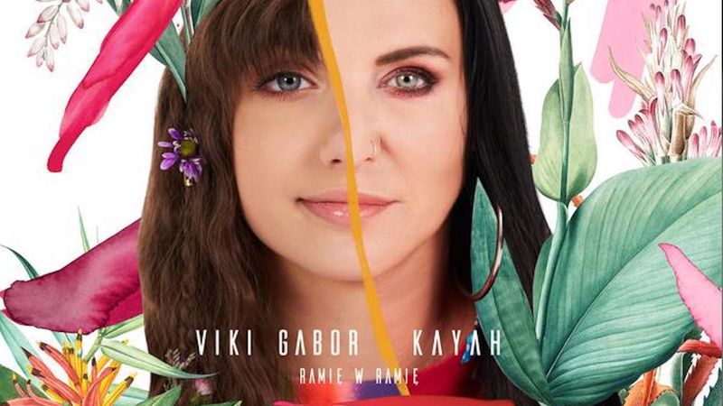 Kayah i Viki Gabor piosenka Ramię w ramię