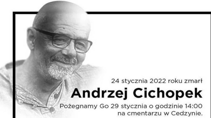 Kim był Andrzej Cichopek