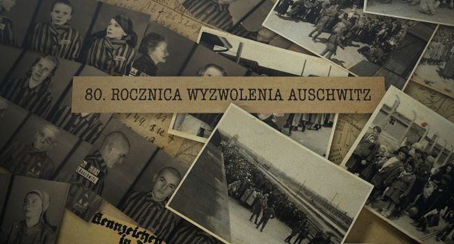 Plan transmisji w TVP obchodów 80. rocznicy wyzwolenia Auschwitz