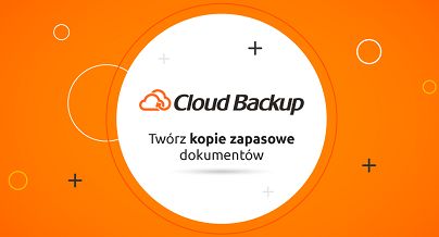 Nowe funkcjonalności w Cloud Backup