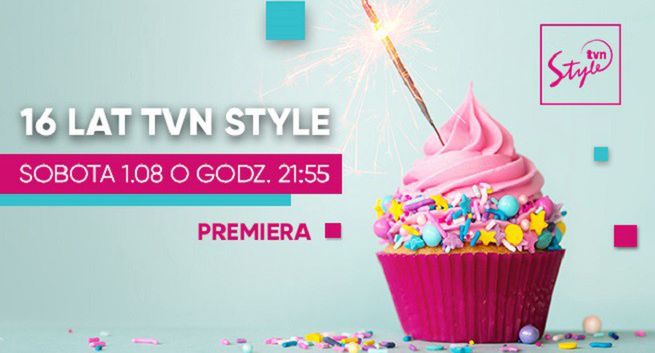TVN Style obchodzi 16. rocznicę istnienia. Będzie specjalny program urodzinowy