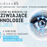 Noc Muzeów na Mińskiej 65: 16 maja zapraszamy na wystawę „Zadziwiające technologie”