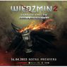 CD Projekt zaprasza na nocną premierę Wiedźmina 2