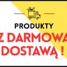 Zobacz produkty z darmową dostawą!