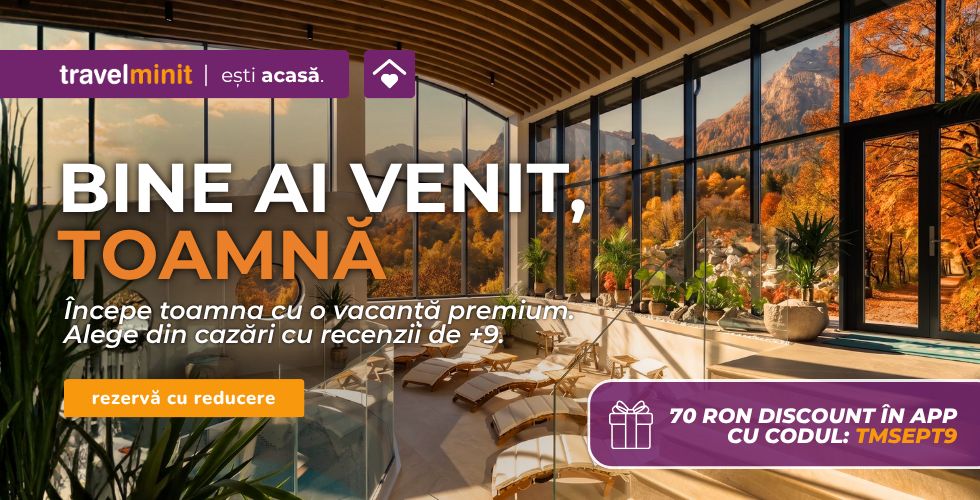 Începe toamna cu o vacanță premium. Alege din cazări cu recenzii de +9 și folosește codul TMSEPT9 pentru 70 RON reducere la rezervările de minim 950 RON în app.