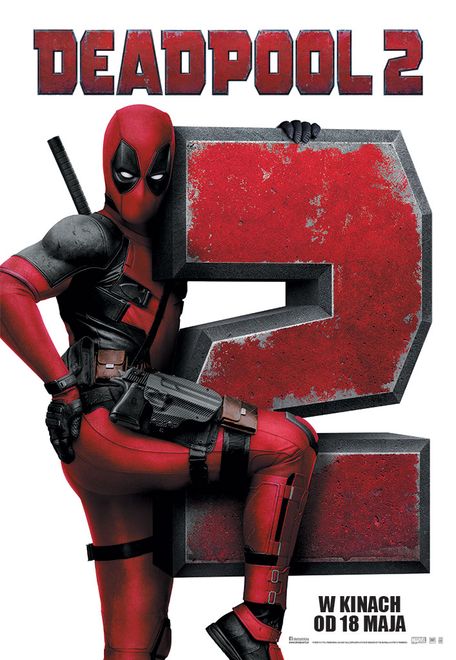 Deadpool 2 to film akcji na postawie komiksów Marvell Comisc