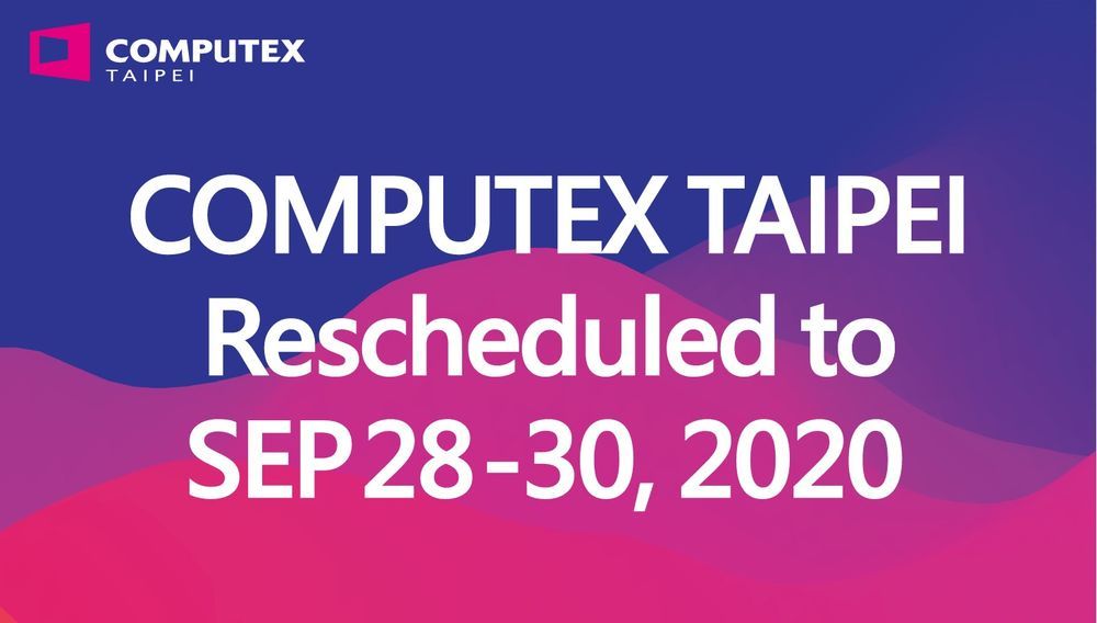Computex 2020 - zmiana terminu