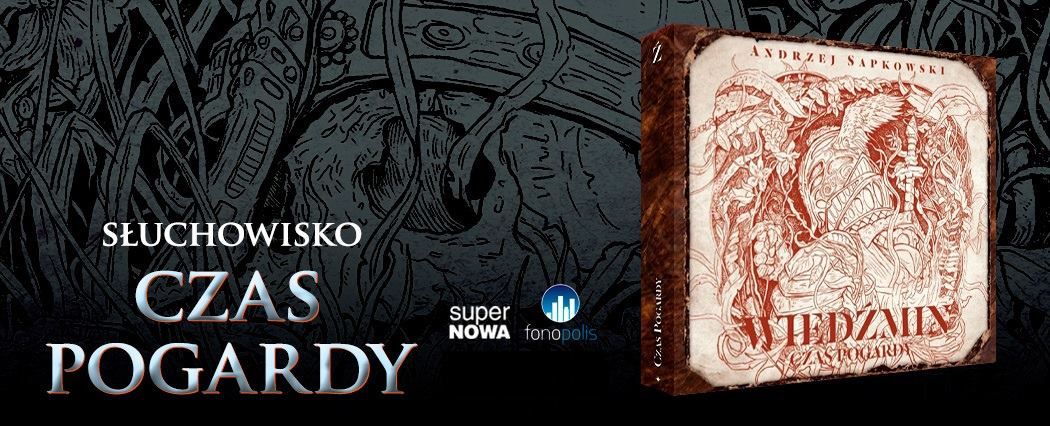 czas pogardy słuchowisko