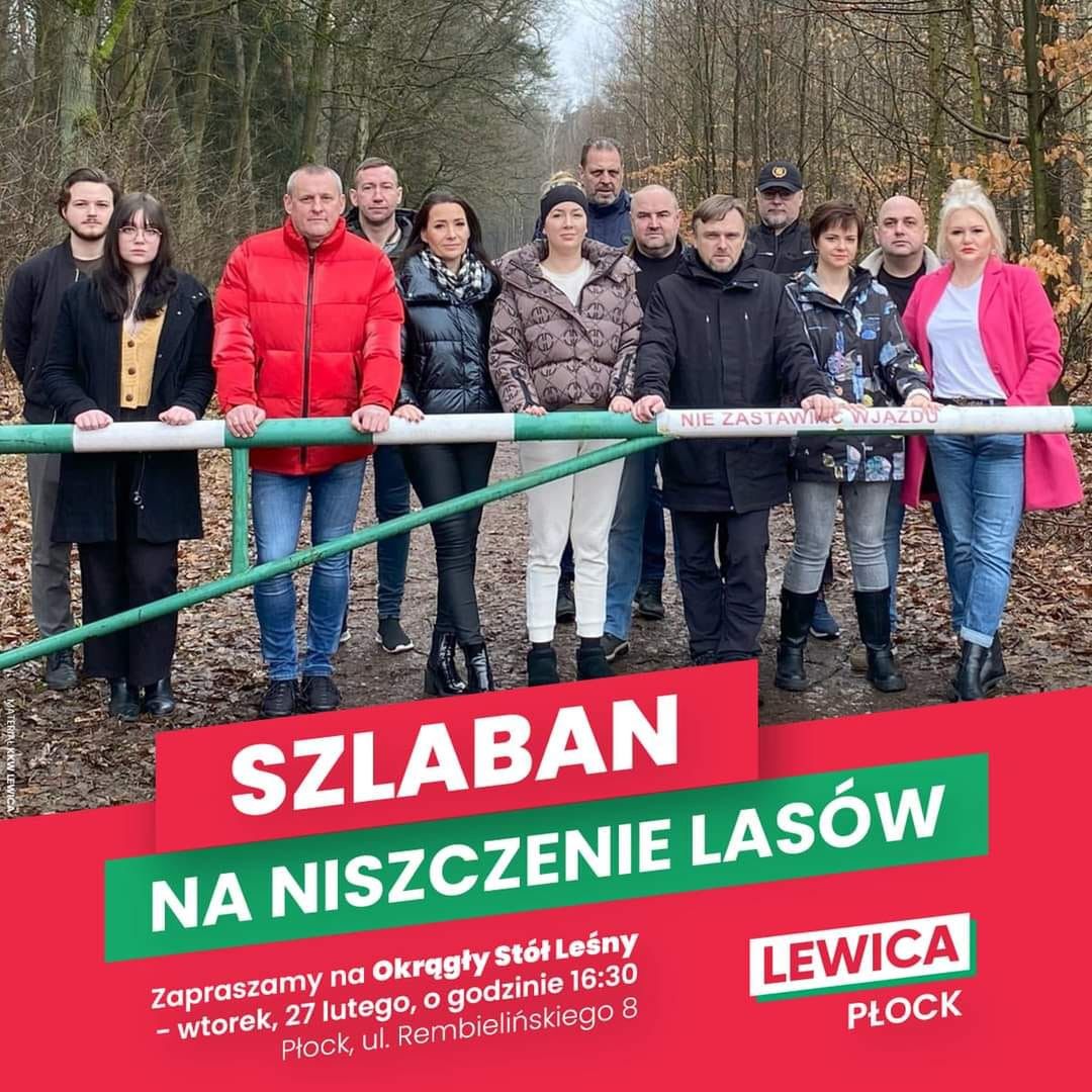 Okrągły Stół Leśny - Lewica Płock w trosce o lasy w naszym regionie