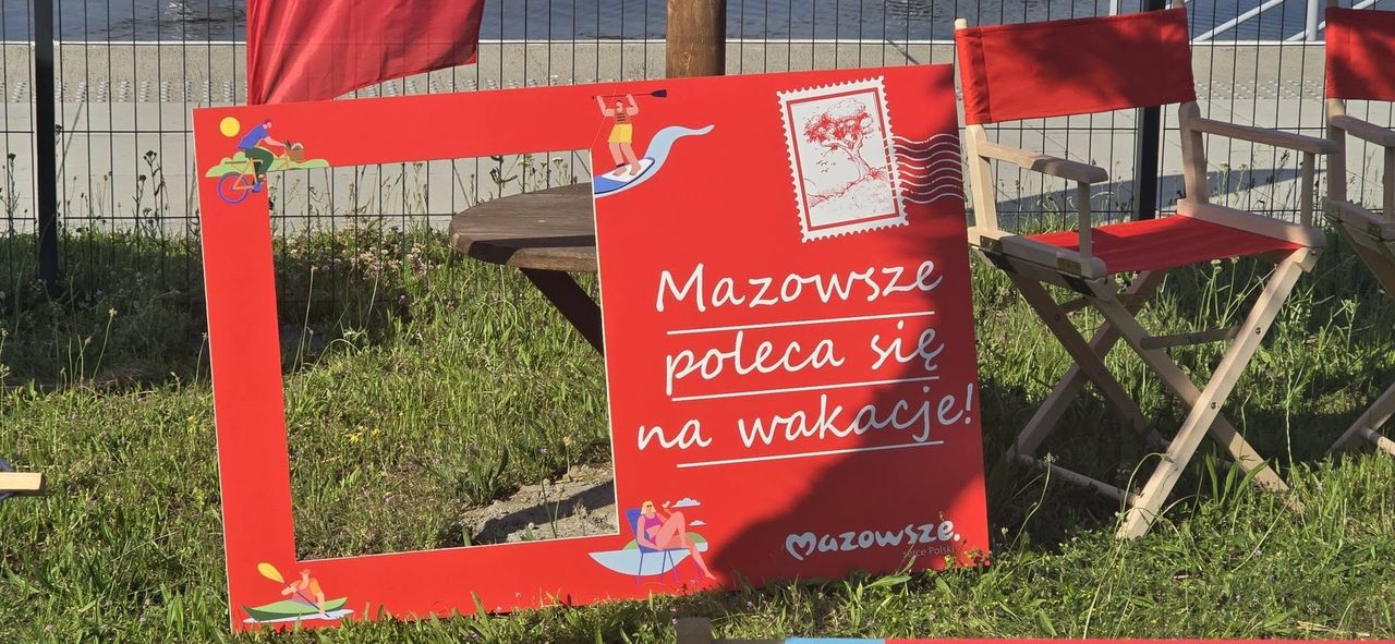 Mazowsze poleca się na wakacje!