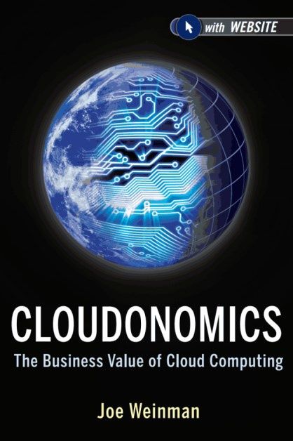 Nazwa dziedziny zajmującej się ekonomiką chmur – Cloudonomics – pochodzi od tytułu książki Joe Weinmana „Cloudonomics: The Business Value of Cloud Computing. [źródło: www.cloudonomics.com]