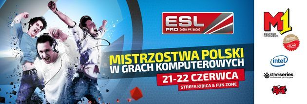 Intel ESL Pro Series zawody - M1 Czeladź