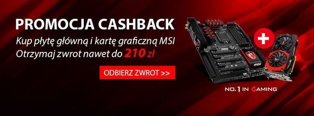 MSI CashBack - promocja ze zwrotem pieniędzy za płytę główną i kartę graficzną
