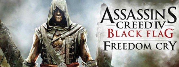 Assassin’s Creed IV: Black Flag – Freedom Cry