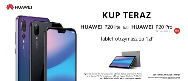 Huawei P20 Pro lub Huawei P20 lite tablet za 1 zł