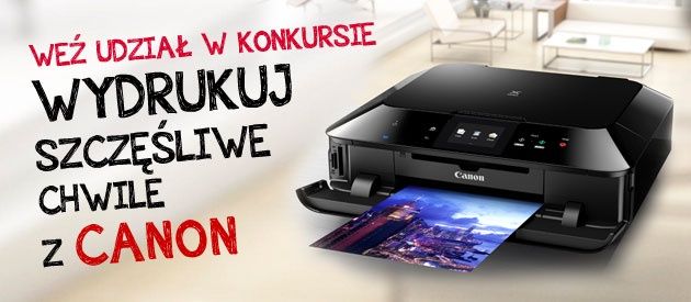 Konkurs: Wydrukuj szczęśliwe chwile z Canon