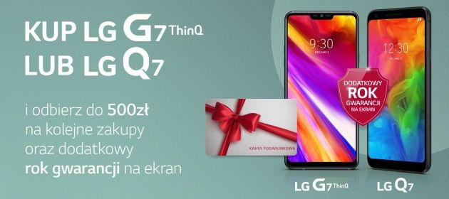 LG G7 ThinQ i LG Q7 bonusy