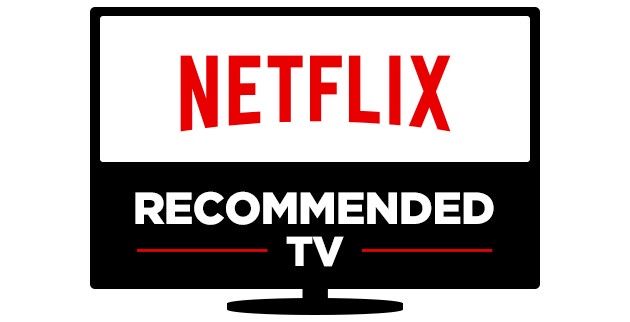 Netflix Recommended