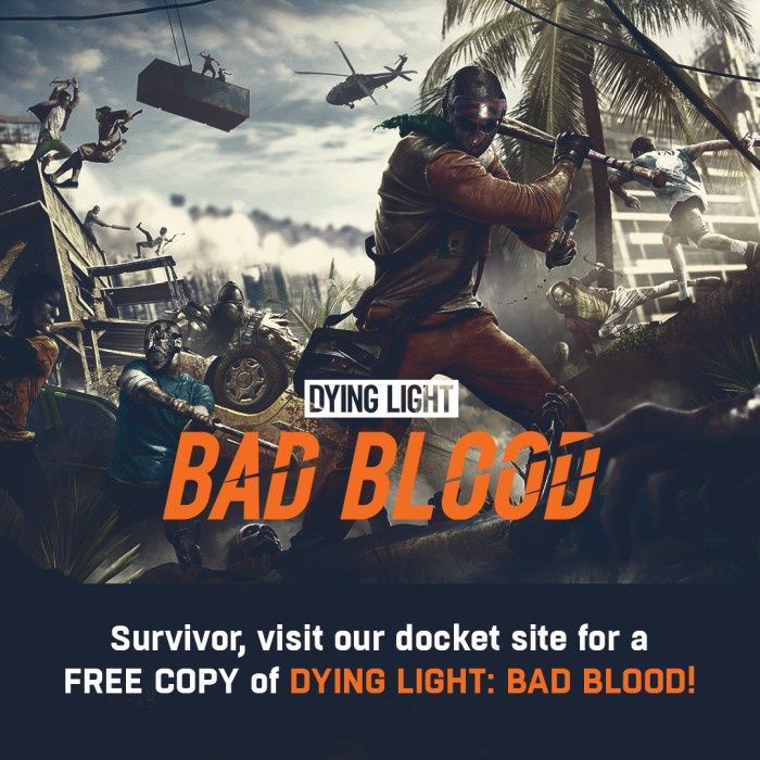 Dying Light: Bad Blood