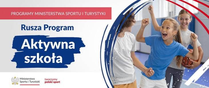 Rusza program "Aktywna Szkoła"!