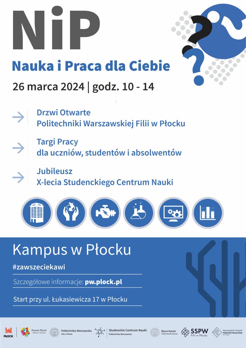 “Nauka i Praca dla Ciebie“ - targi w Politechnice Warszawskiej Filii w Płocku