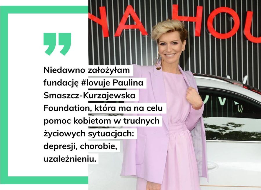 Fundacja Pauliny Smaszcz-Kurzajewskiej