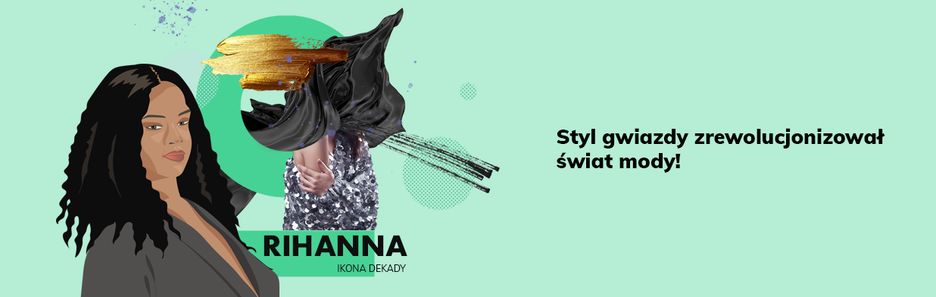 Rihanna - ikona dekady. Styl gwiazdy zrewolucjonizował świat mody! Poznaj go lepiej
