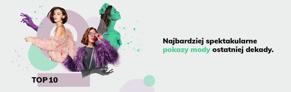 TOP 10: Najbardziej spektakularne pokazy mody ostatniej dekady [zdjęcia, wideo]