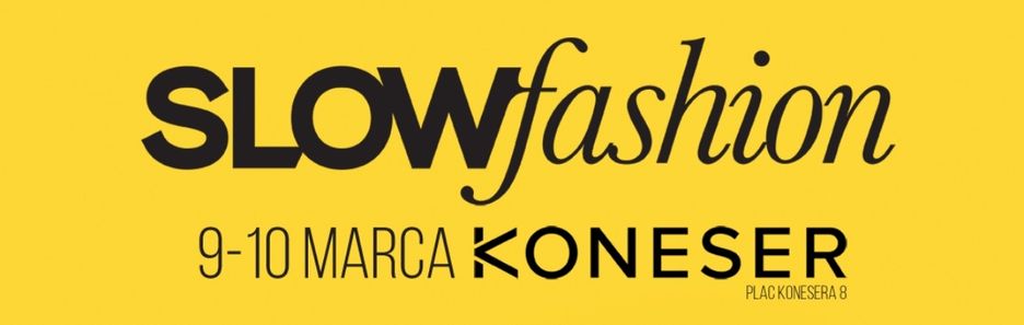 Slow Fashion – największe targi mody autorskiej!