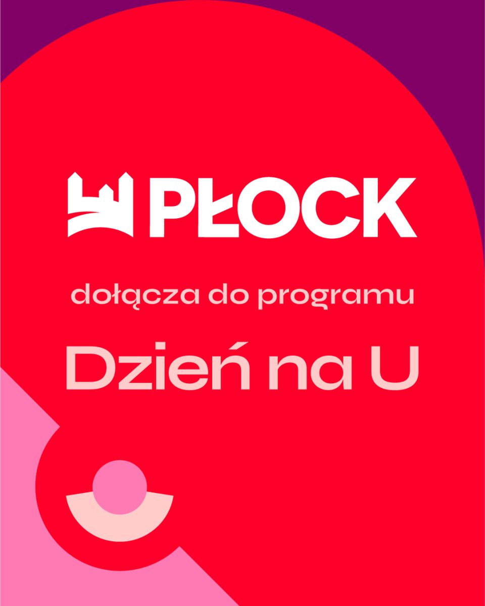 Urząd Miasta Płocka przyłączył się do programu "Dzień na U"